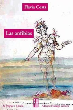 Las Anfibias - Flavia Costa - Adriana Hidalgo - Lu Reads