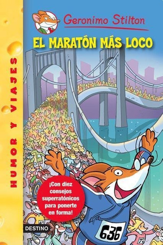 Maraton Mas Loco, El- Stilton (45) - Stilton, Geronimo
