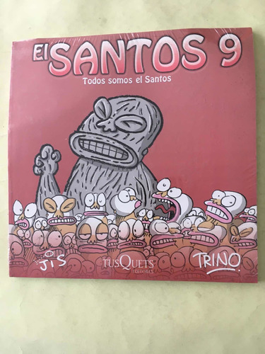 El Santos #9 Todos Somos El Santos