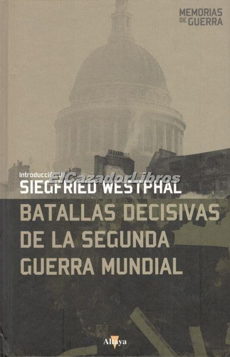 Batallas Decisivas De La Ii Guerra Mundial A49