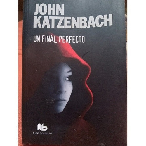 Un Final Perfecto. Katzenbach