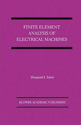 Libro Finite Element Analysis Of Electrical Machines - Sh...