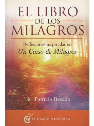 Libro - Libro De Los Milagros, El