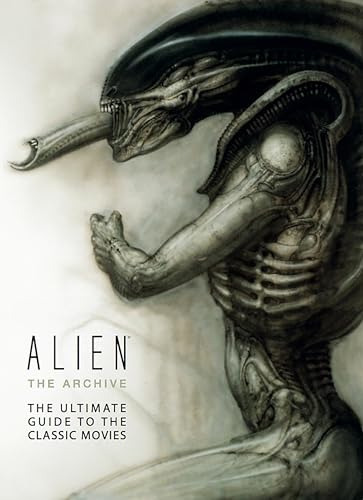 Libro Alien The Archive: The Ultimate Guide To The Classic M