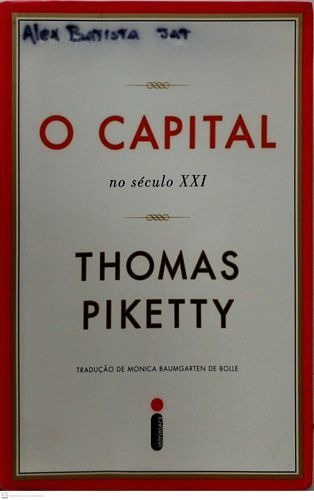 Livro Capital No Século Xxi, O - Piketty, Thomas [2014]