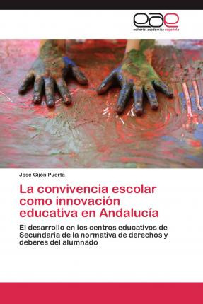 Libro La Convivencia Escolar Como Innovacion Educativa En...