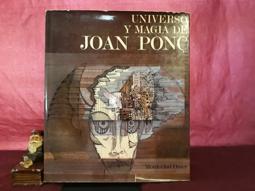 Universo Y Magia De Joan Ponç 