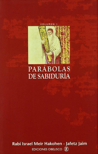 Parábolas De Sabiduría. I (cabala Y Judaismo) / Hakohen, Isr