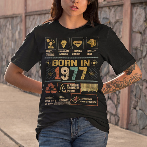 Playera 1977 Born In Sarcasm Inside De Hombre O Mujer