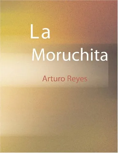 La Moruchita (edición En Español)