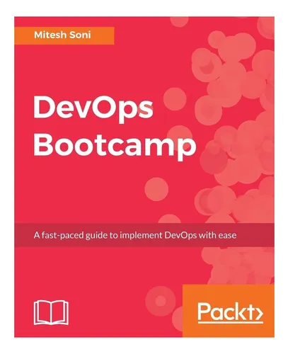 Libro: Devops Bootcamp: The Fastest Way To Learn Devops