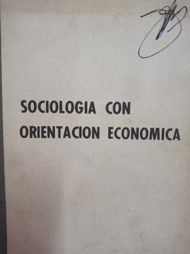 Sociologia Con Orientacion Economica Alberti