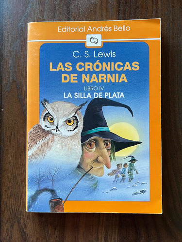 La Silla De Plata | Las Crónicas De Narnia #4