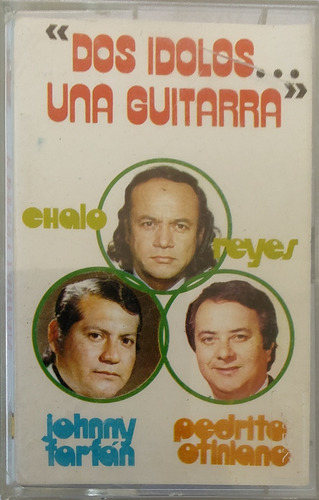 Cassette De Pedrito Otiniano   Dos Ídolos Una Guitarra(2832 