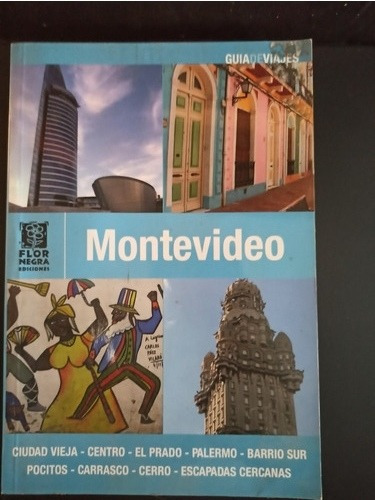 Montevideo. Guia De Viajes