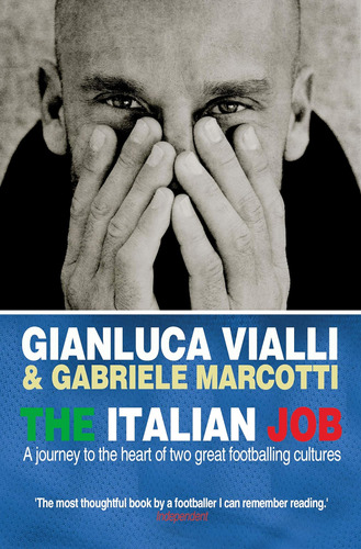 Libro: The Italian Job: A Journey To The Heart Of Two Great