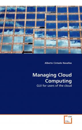 Libro Managing Cloud Computing - Alberto Cintado Navallas