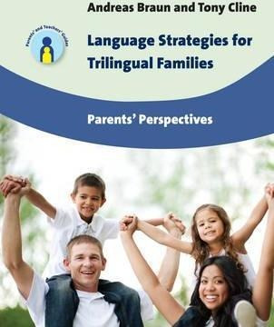 Language Strategies For Trilingual Families - Andreas Bra...