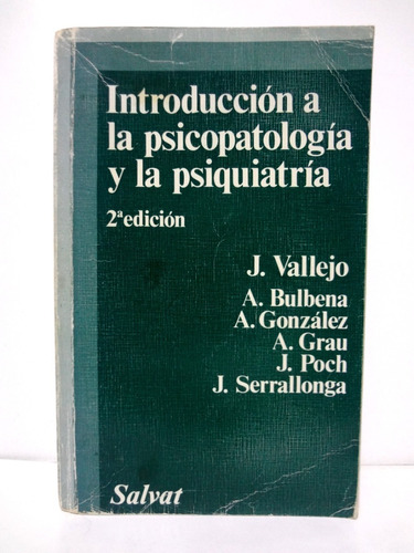 Introducción Psicopatología Y La Psiquiatría 2da Ed. (1985)