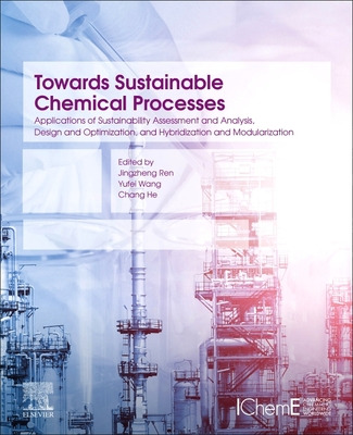Libro Towards Sustainable Chemical Processes: Application...