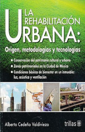 Libro Rehabilitacion Urbana, La. Origen Metodologias Y T Lku