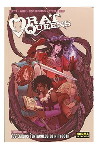 Rat Queens 2:los Largos Tentaculos