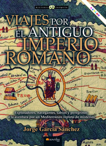 Libro Viajes Antiguo Imperio Romano N.e. Color - Garcia S...