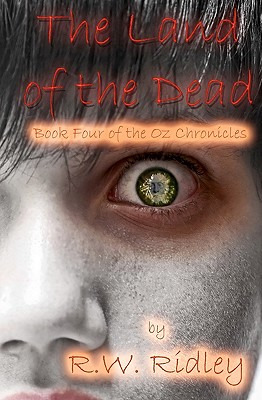 Libro The Land Of The Dead: Book Four Of The Oz Chronicle...