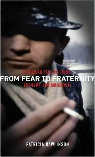 From Fear To Fraternity, De Patricia Rawlinson. Editorial Pluto Press, Tapa Blanda En Inglés