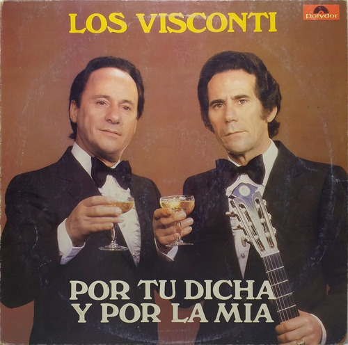 Vinilo Lp Los Visconti - Por Tu Dicha Y Por La Mia 1981 Arg