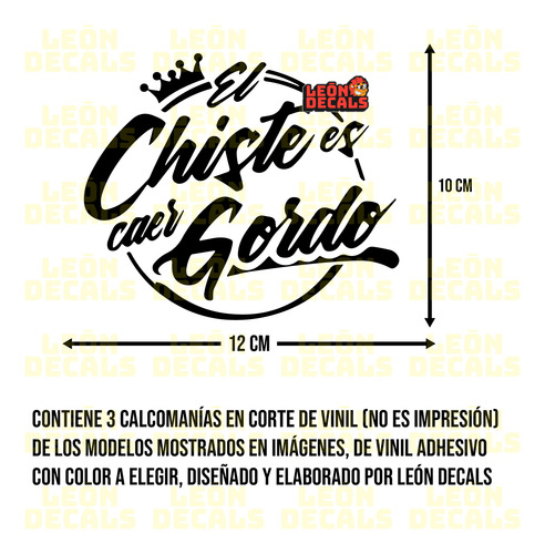 Sticker Vinil El Chiste Es Caer Gordo Y Si No Traes Con Que
