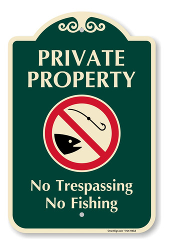 No Trespassing Fishing  Compuesto Aluminio Mil Acm Abrigo