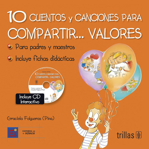 Cuentos Y Canciones Para Compartir Editorial Trillas