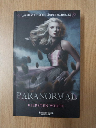 Novela Paranormal. Kiersten White