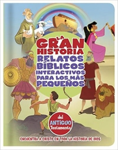 La Gran Historia : At Para Pequeños ( Historias Biblicas  