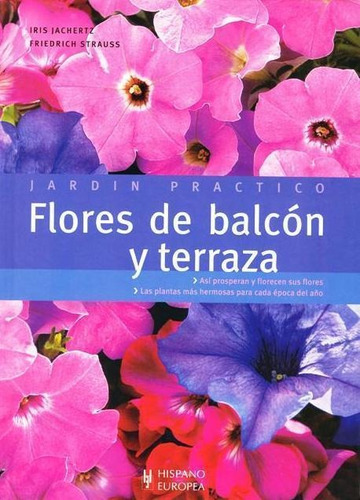 Flores De Balcon Y Terraza - Jardin Practico-jachertz , Iris