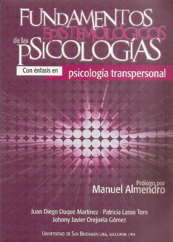 Libro Fundamento Epistemológicos De Las Psicologías De Manue