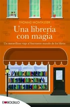 Comprar Una Librería Con Magia - Thomas Montasser