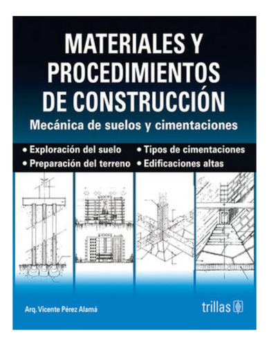 Materiales Y Procedimientos De Construcción.trillas Original