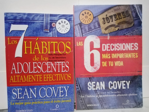 Los 7 Habitos De Los Adolescentes Y Las 6 Decisiones Mas Imp (Usado)