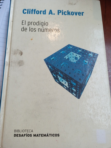 El Prodigio De Los Números C Pickover Matematica Libro 