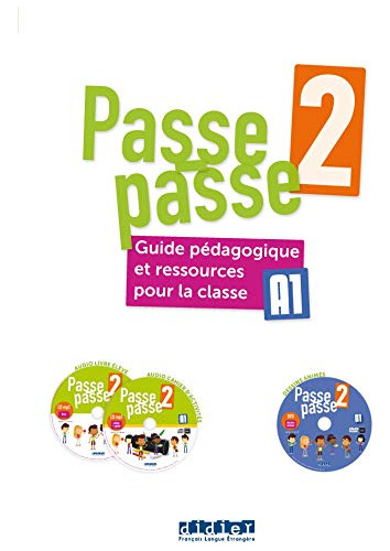 Libro Passe - Passe 2 - Guide Pedagogique + 2 Cd Mp3 + Dvd