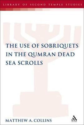 Libro The Use Of Sobriquets In The Qumran Dead Sea Scroll...