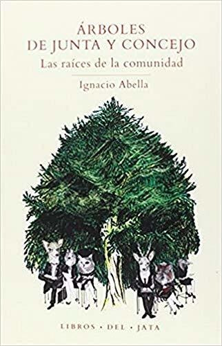 Árboles De Junta Y Concejo: Las Raíces De La Comunidad