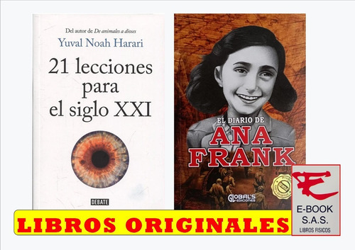 21 Lecciones Para El Siglo 21 Y  El Diario De Ana Frank