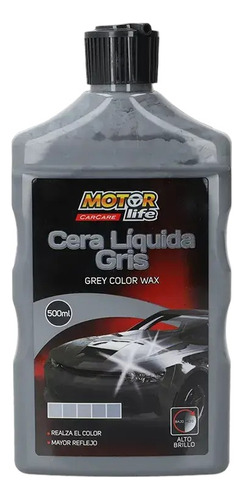 Cera Liquida Color Gris Motorlife 500ml