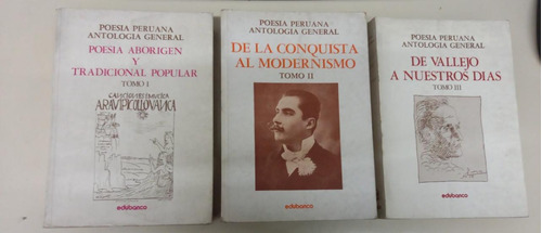 Poesia Peruana * Antologia General * 3 Tomos * Romualdo Ed.