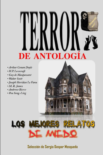 Libro: Terror De Antología: Los Mejores Relatos De Miedo