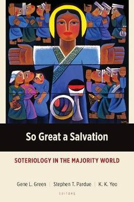 Libro So Great A Salvation - Gene L. Green