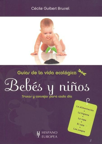 Bebes Y Niños - Vida Ecológica, Brussel, Hispano Europea